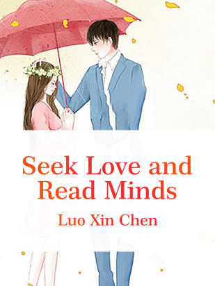 Seek Love and Read Minds